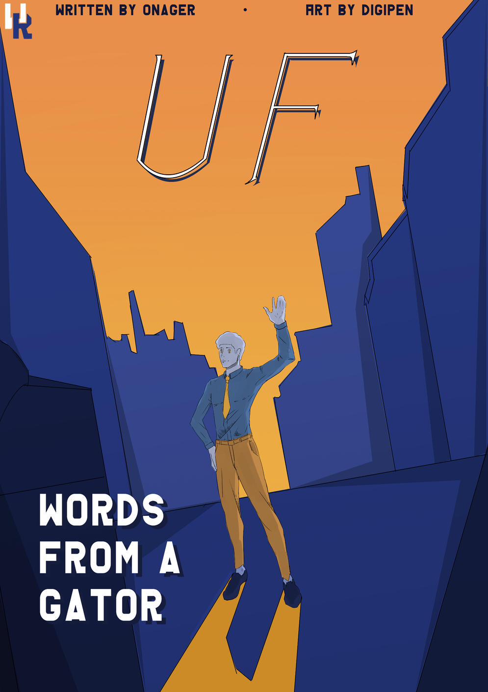 Words From A Gator Vol. 1